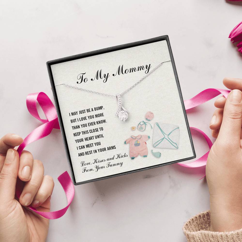 To My Mommy I May Just Be A Bump But I Love You More Than You Know Alluring Beauty Necklace - Pregnancy Gifts