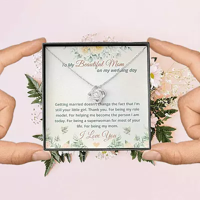 To My Beautiful Mom On My Wedding Day Love Knot Necklace - Mother Of The Bride Necklace