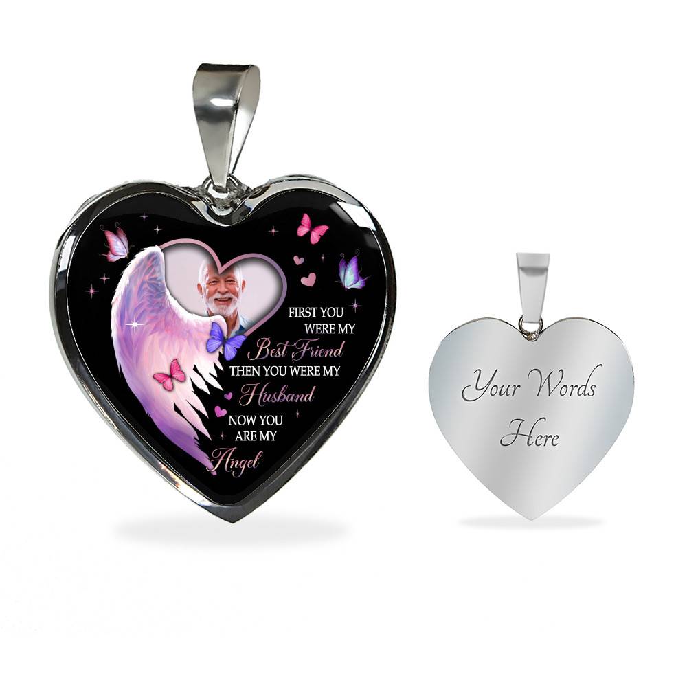 Custom Photo First You Were My Best Friend Then You Were My Husband Now You Are My Angel Heart Pendant Necklace Custom Photo First You Were My Best Friend Then You Were My Husband Now You Are My Angel Heart Pendant Necklace