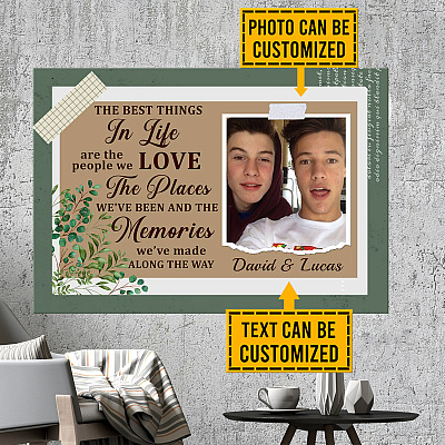 Personalized Photo The Best Things In Life Are The People We Love Best Friend Framed Canvas Prints - Unframed Poster