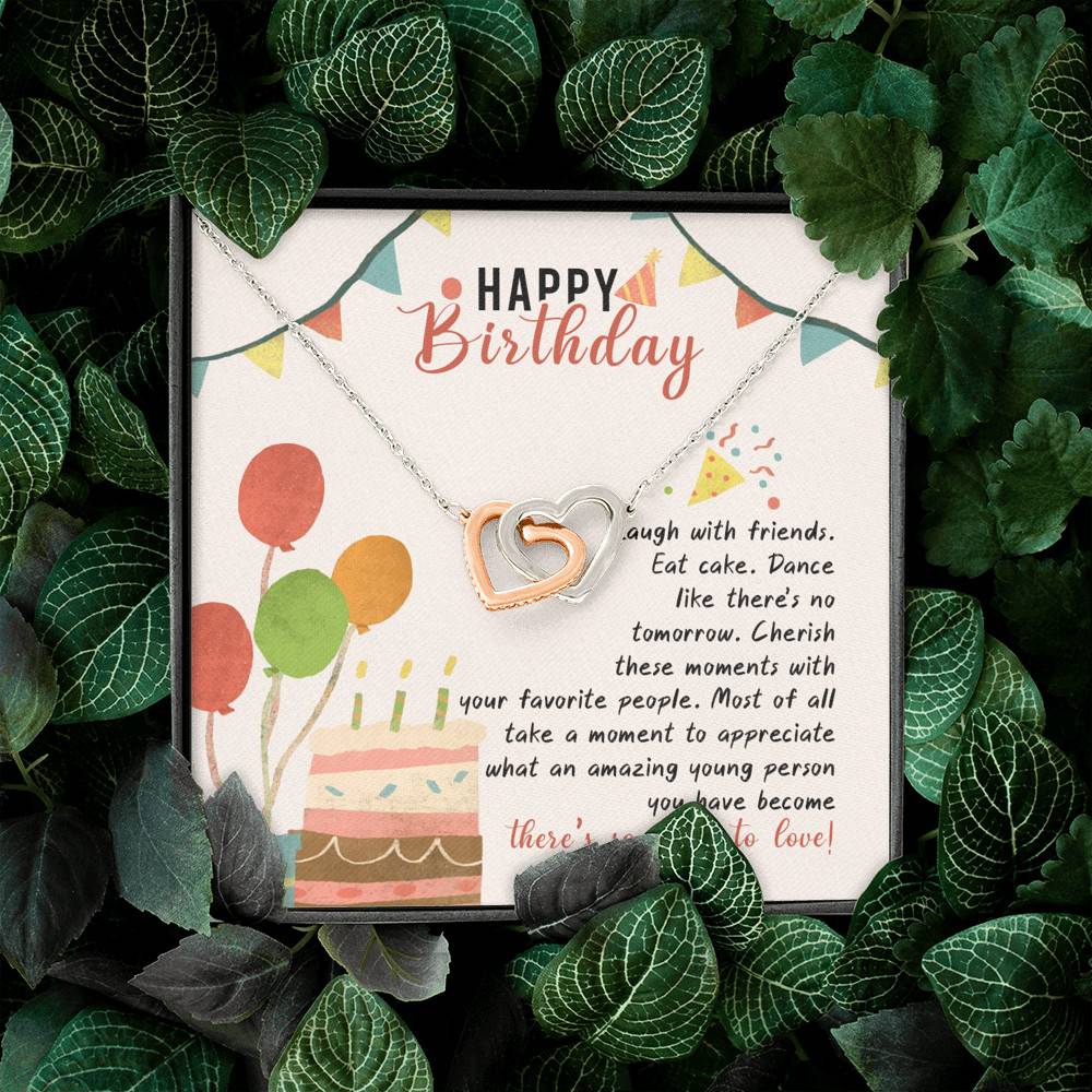 Happy Birthday Laugh With Friends Eat Cake There's So Much To Love Interlocking Hearts Pendant Necklace