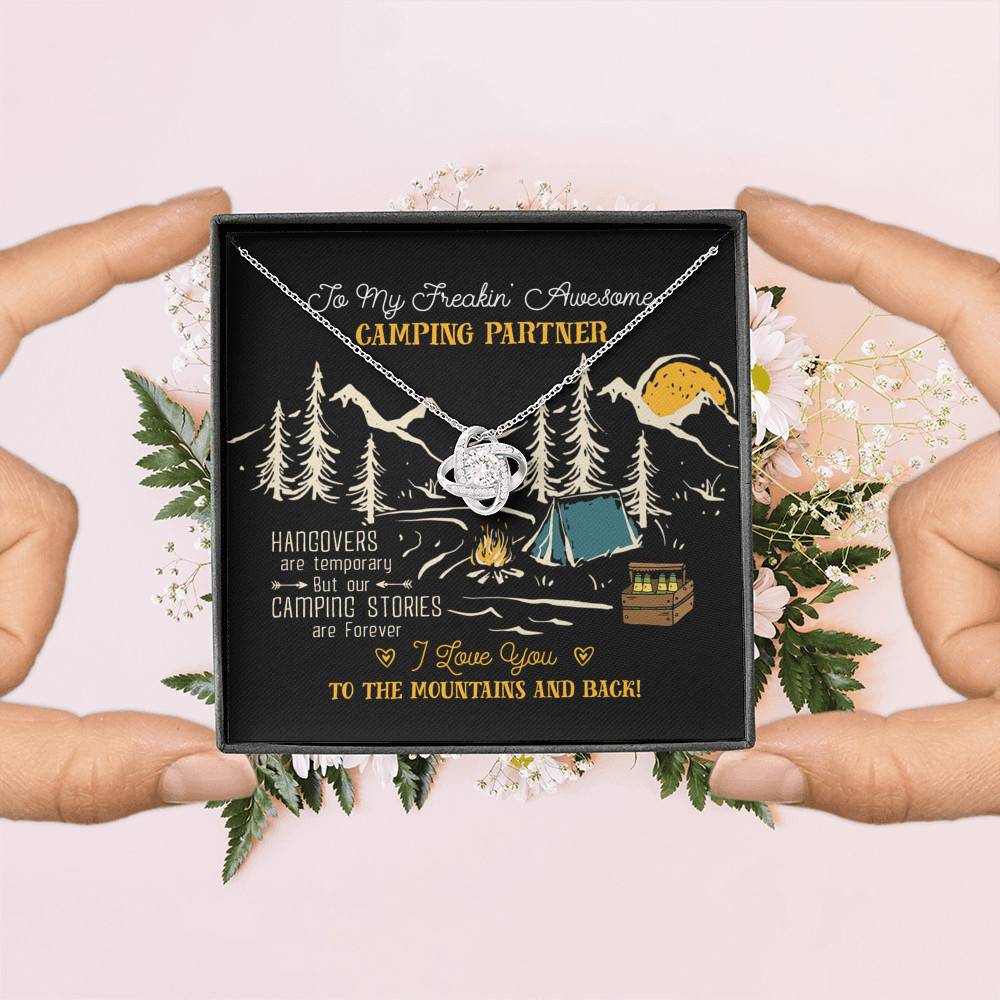 To My Freakin' Awesome Camping Partners Our Camping Stories Are Forever Love Knot Necklace - Camper Gifts