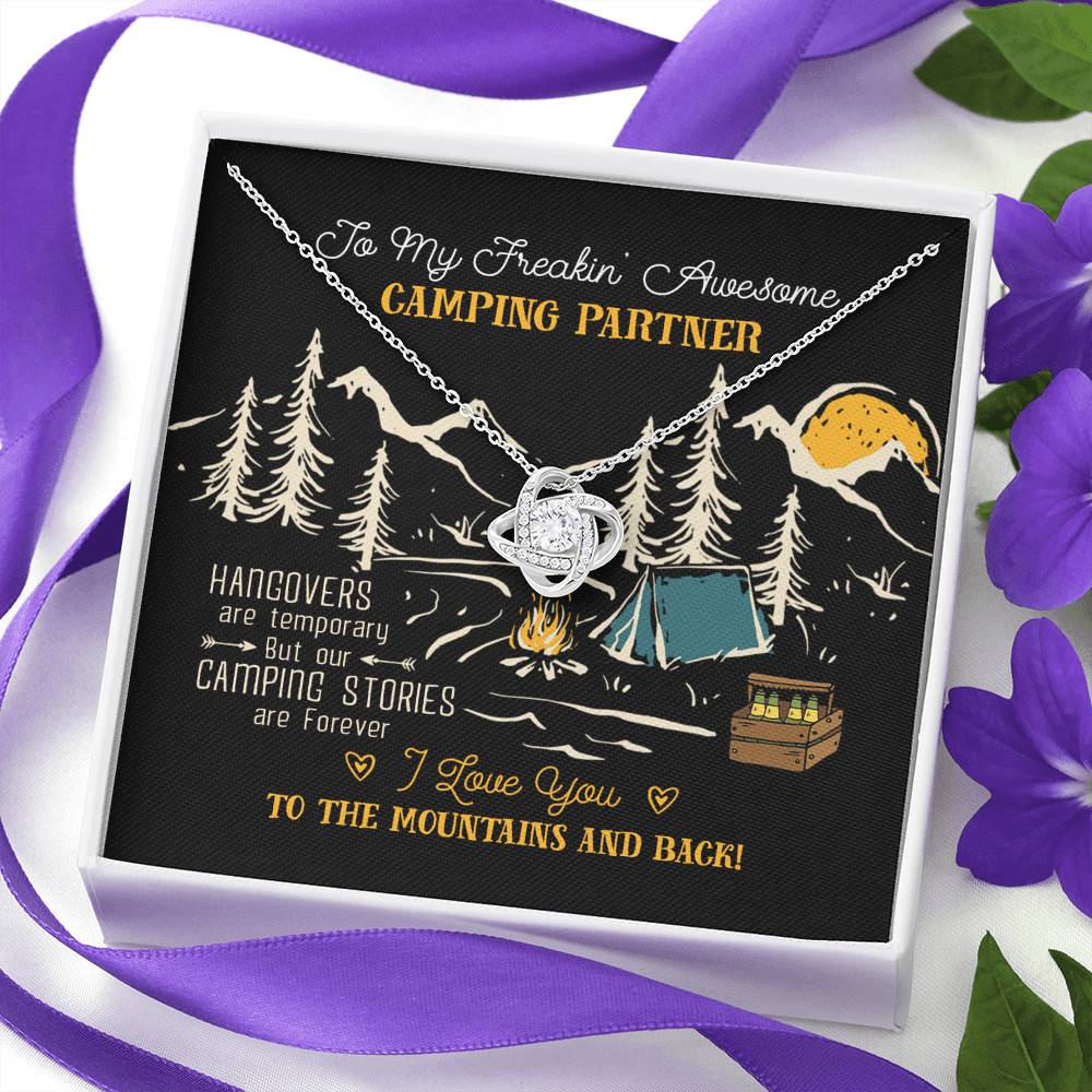 To My Freakin' Awesome Camping Partners Our Camping Stories Are Forever Love Knot Necklace - Camper Gifts