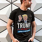 2Th. Trump Was Right tee mk2