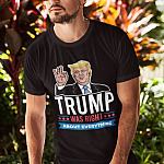 2Th. Trump Was Right tee mk1