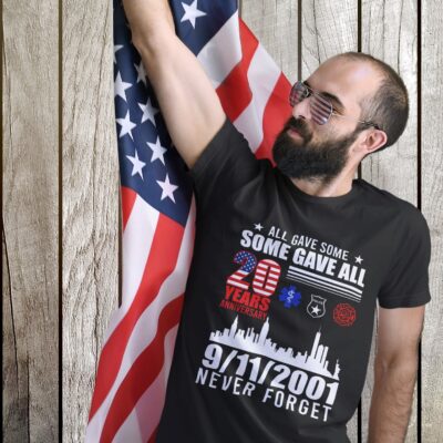 Alternative view of All Gave Some Some Gave All 20 Years Anniversary 9/11/2001 Never Forget T-Shirt - 9/11 Anniversary Shirt