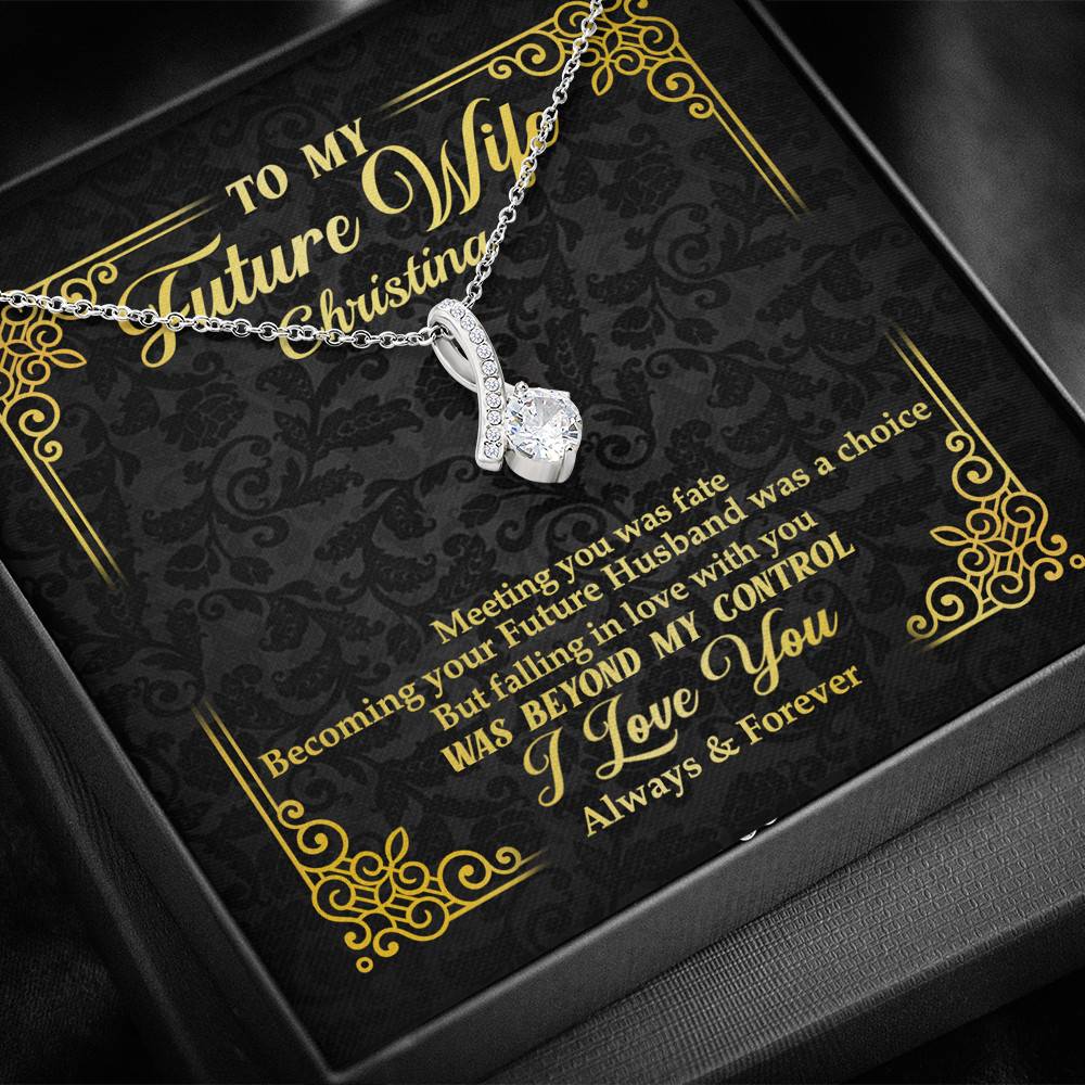 Personalized to My Future Wife Meeting You Was Fate Alluring Pendant Necklace Personalized to My Future Wife Meeting You Was Fate Alluring Pendant Necklace