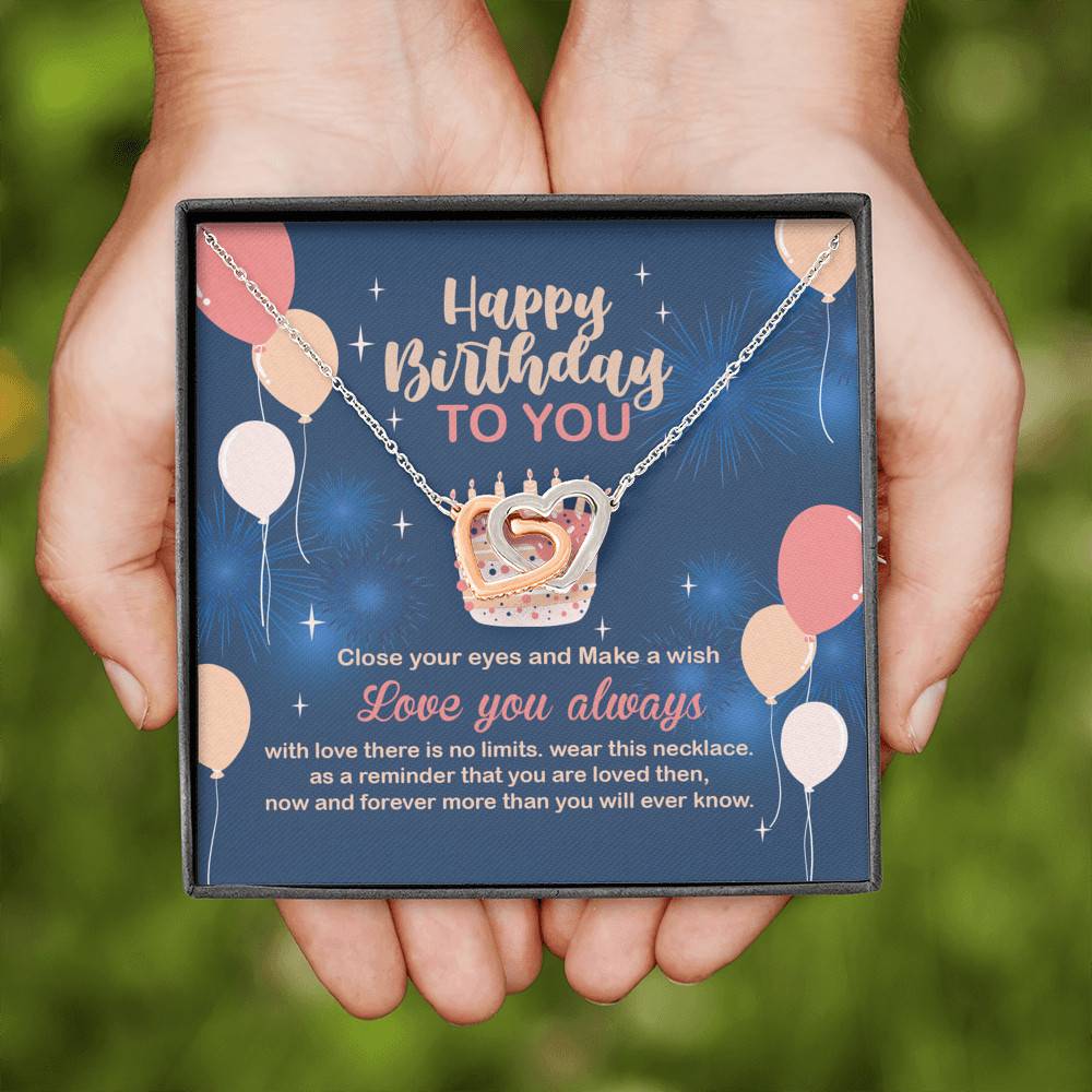 Happy Birthday To You Close Your Eyes And Make A Wish Interlocking Hearts Pendant Necklace - Birthday Gifts