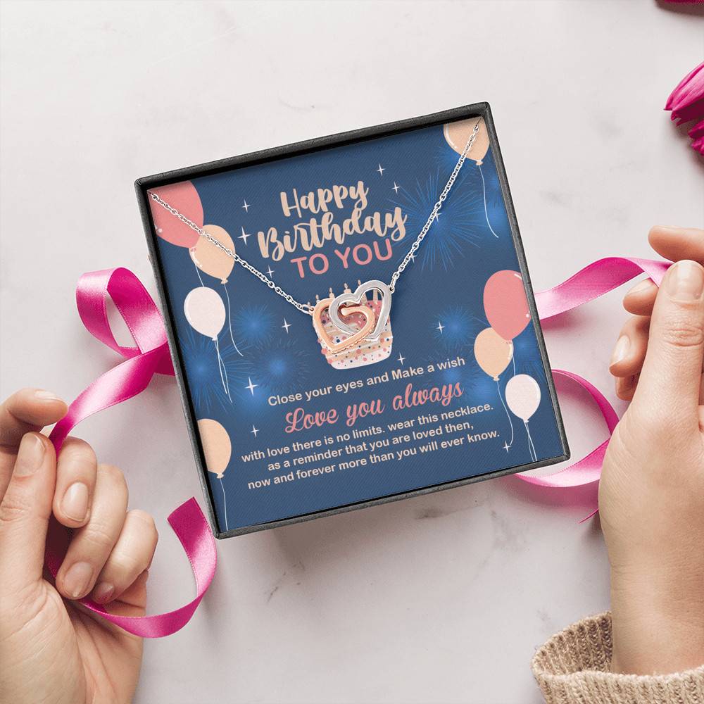 Happy Birthday To You Close Your Eyes And Make A Wish Interlocking Hearts Pendant Necklace - Birthday Gifts