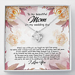 To My Beautiful Mom On My Wedding Day Still Your Little Girl Love Knot Necklace - Mother Of The Bride Gifts - Love Knot Necklace
