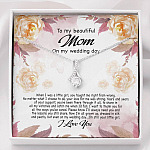 To My Beautiful Mom On My Wedding Day Still Your Little Girl Alluring Beauty Necklace Mother Of The Bride Gift - Alluring Beauty Necklace To My Beautiful Mom On My Wedding Day Still Your Little Girl Alluring Beauty Necklace Mother Of The Bride Gift - Alluring Beauty Necklace