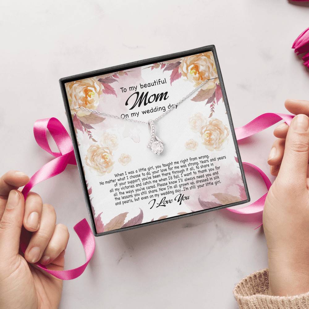 To My Beautiful Mom On My Wedding Day Still Your Little Girl Alluring Beauty Necklace Mother Of The Bride Gift To My Beautiful Mom On My Wedding Day Still Your Little Girl Alluring Beauty Necklace Mother Of The Bride Gift