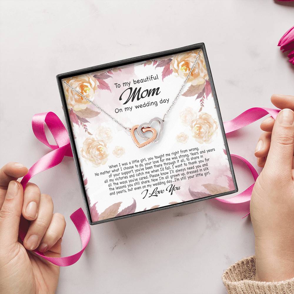 To My Beautiful Mom On My Wedding Day Still Your Little Girl Interlocking Hearts Pendant Necklace