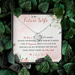 To My Future Wife The Day I Met You My Life Changed I Love You Forever And Always Love Knot Necklace