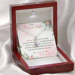 To My Future Wife The Day I Met You My Life Changed I Love You Forever And Always Alluring Beauty Necklace