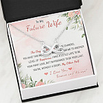 To My Future Wife The Day I Met You My Life Changed I Love You Forever And Always Infinity Heart Pendant Necklace