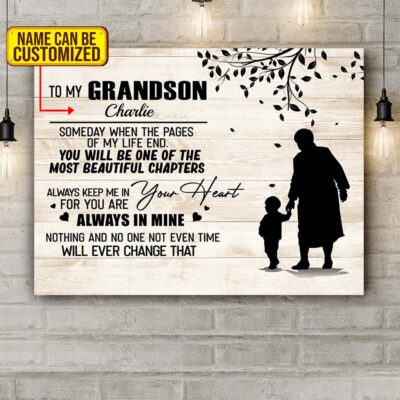 Personalized To My Grandson Someday You WiIl Be One Of The Most Beautiful Chapters Of My Life Framed Canvas
