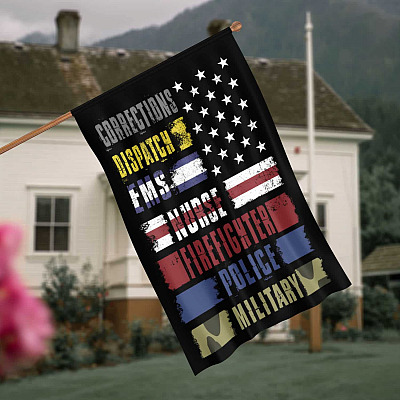 Corrections Dispatch Ems Nurse Firefighter Police Military Decorative Garden Flag - House Flag - Wall Flag