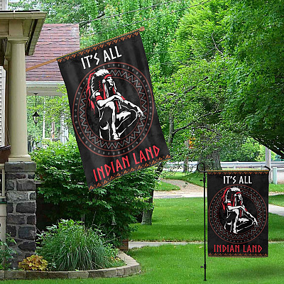 Alternative view of It's All Indian Land Outdoor Garden Flag - House Flag - Native American Flag