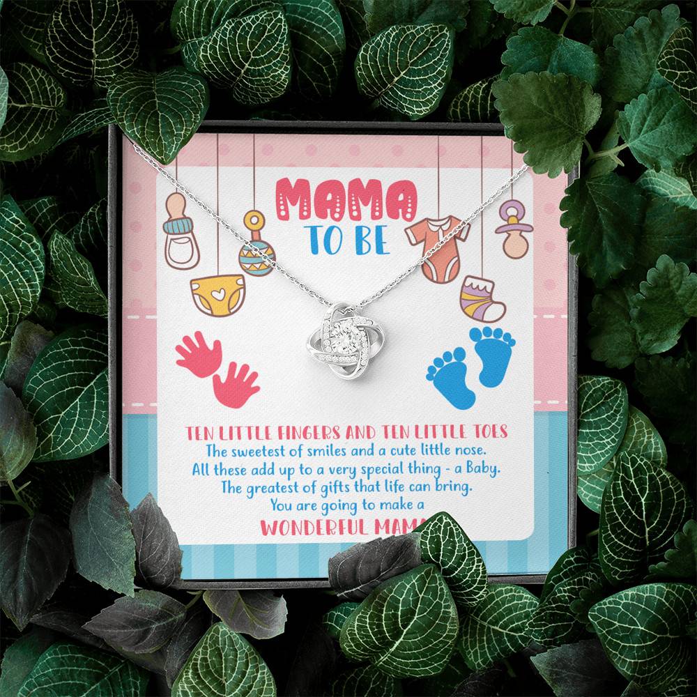 Mama To Be You Are Going To Make A Wonderful Mama Love Knot Necklace - Mother's Day Gift for New Mom