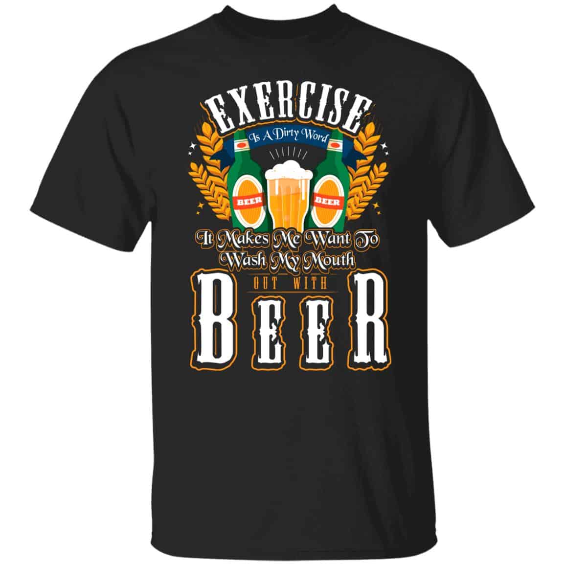 Exercise Is a Dirty Word It Make, Black, Unisex T-Shirt