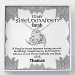 Personalized Name to My Shieldmaiden if I Had to Choose Between Loving You Love Knot Pendant Necklace - Love Knot Necklace
