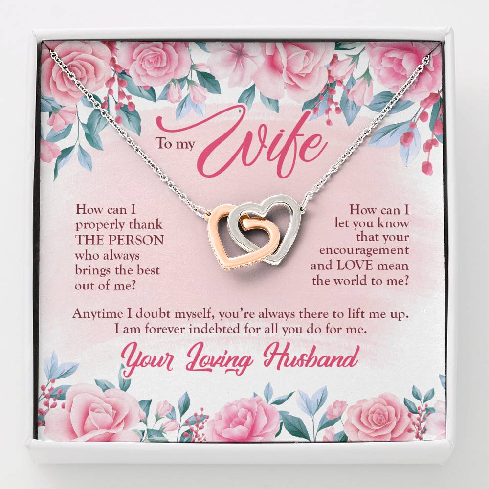 To My Wife How Can I Properly Thank The Person Who Always Brings The Best Out Of Me Interlocking Heart Pendant Necklace - Interlocking Hearts Necklace