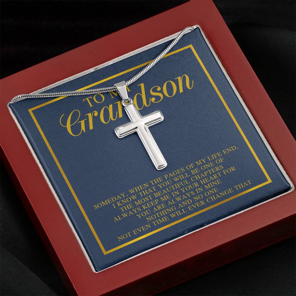 To My Grandson Someday When The Pages Of My Life End I Know That You Will Be One Cross Pendant Necklace