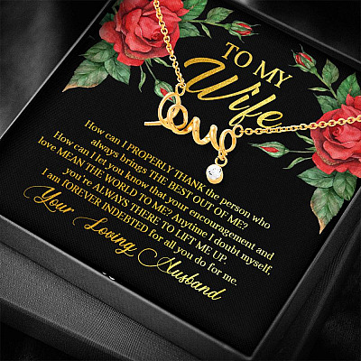 To My Wife How Can I Properly Thank the Person Who Always Bring the Best Scripted Love Pendant Necklace