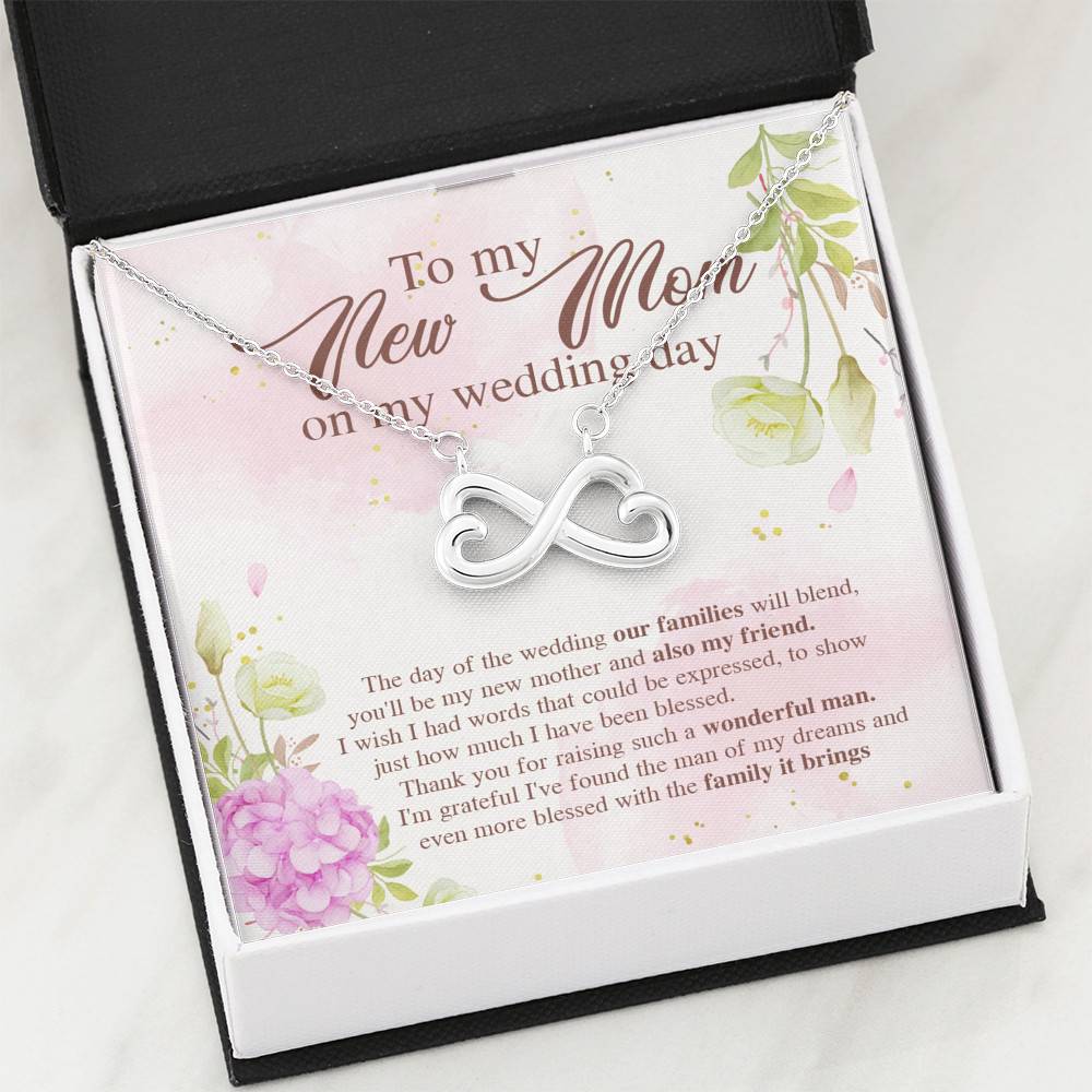 To My New Mom On My Wedding Day The Day Of The Wedding Our Families Will Blend Infinity Heart Pendant Necklace To My New Mom On My Wedding Day The Day Of The Wedding Our Families Will Blend Infinity Heart Pendant Necklace