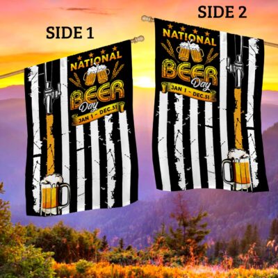 Alternative view of Funny Beer Lover Meme Sign Flag - National Beer Day Jan 1 - Dec 31 Saying Outdoor Garden Flag - Wall House Flag