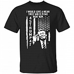 I Would Love a Mean Tshirt, Black, Unisex T-Shirt