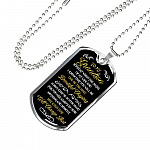 To My Grandson Someday When the Pages of My Life End I Know That You Will Be the Most Beautiful Dog Tag Pendant Necklace