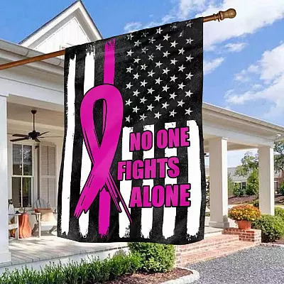 American Breast Cancer Awareness Month Garden Flag - No One Fights Alone House Flag - Wall Flag