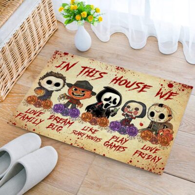 In This House We Love Family Dream Big Like Scary Movies Play Games Love Friday Indoor Outdoor Doormat