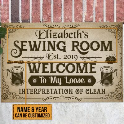 Personalized Name Sewing Room Welcome To My Loose Interpretation Of Clean House Doormat - Outdoor Doormat