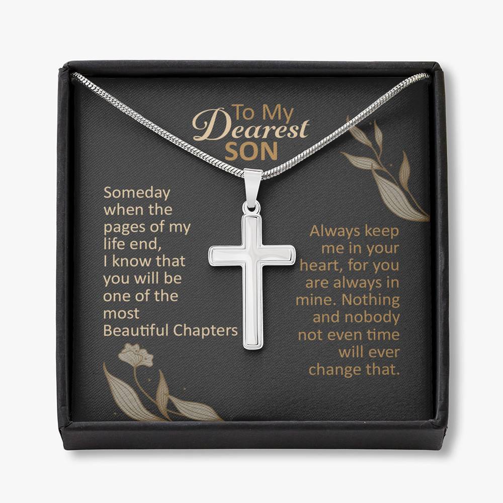 To My Dearest Son Someday When The Pages Of My Life End Artisan Crafted Cross Necklace - Son Necklace Gifts - Artisan Crafted Cross Necklace To My Dearest Son Someday When The Pages Of My Life End Artisan Crafted Cross Necklace - Son Necklace Gifts - Artisan Crafted Cross Necklace