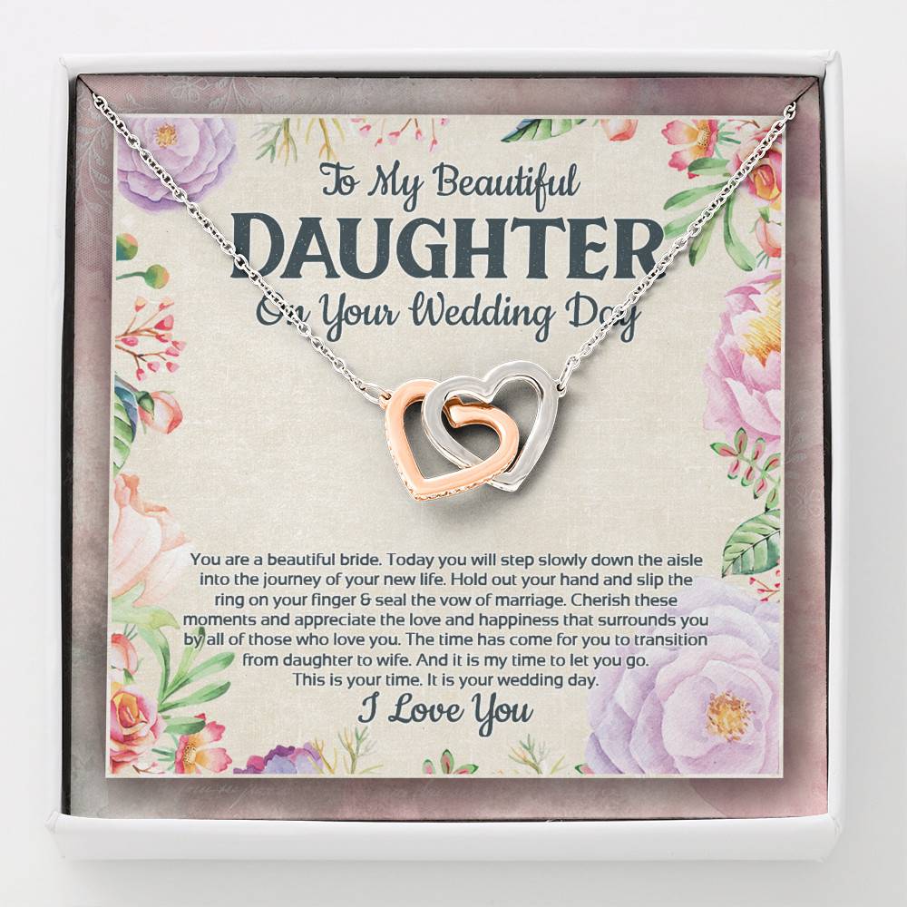 To My Beautiful Daughter On Your Wedding Day You Are A Beautiful Bride Interlocking Hearts Pendant Necklace - Interlocking Hearts Necklace