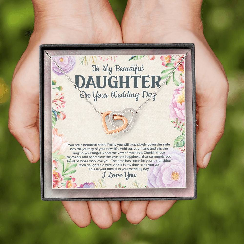 To My Beautiful Daughter On Your Wedding Day You Are A Beautiful Bride Interlocking Hearts Pendant Necklace