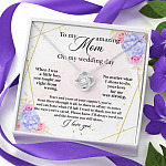 To My Amazing Mom on My Wedding Day Love Knot Pendant Necklace To My Amazing Mom on My Wedding Day Love Knot Pendant Necklace