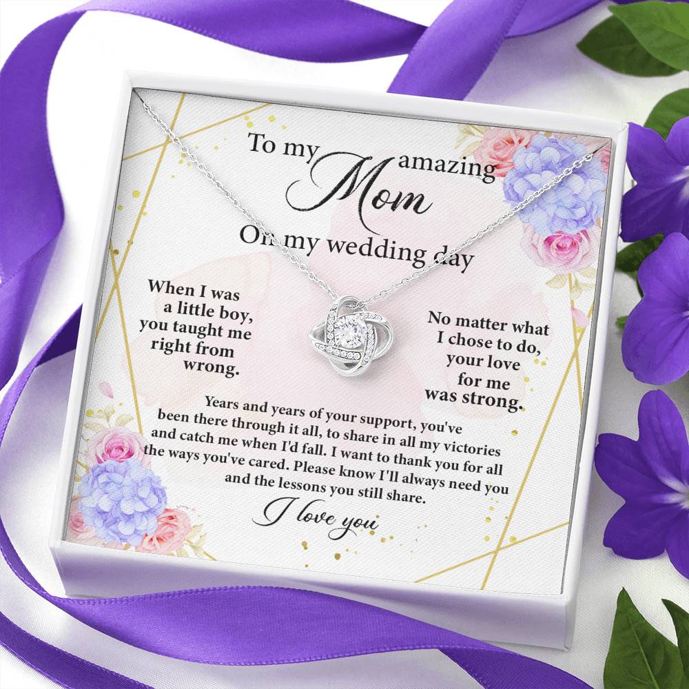 To My Amazing Mom on My Wedding Day Love Knot Pendant Necklace To My Amazing Mom on My Wedding Day Love Knot Pendant Necklace