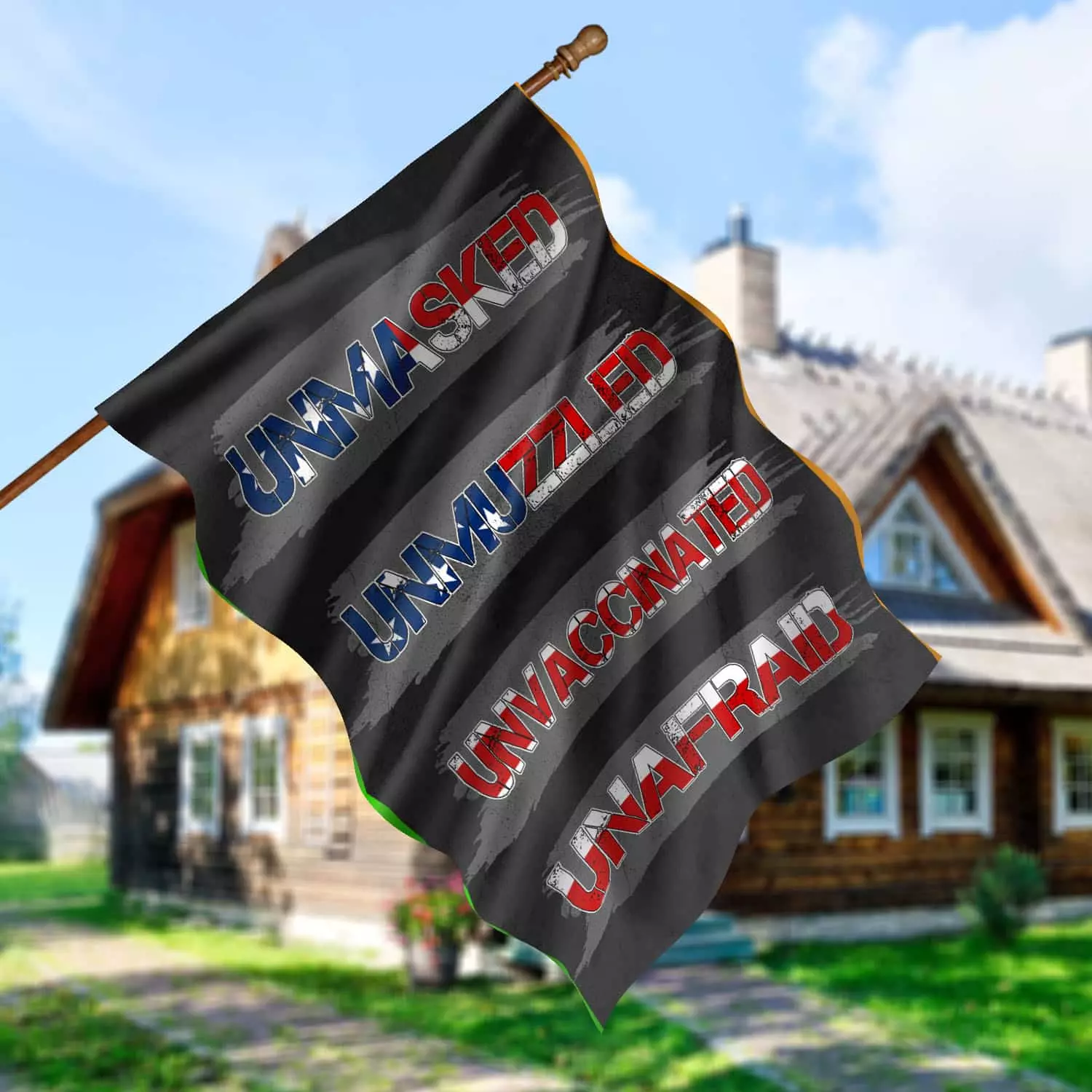 1O uu tien. Unmasked Unmuzzled (2) House Flag Mockup 5