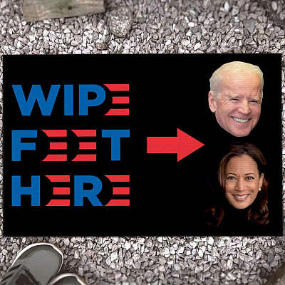 Wipe Feet Here Funny Biden Kamala House Doormat - Anti Joe Biden Kamala Harris Outdoor Doormat