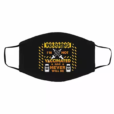 Warning Im Not Vaccinated, Black, Cloth Face Cover – Medium/Large