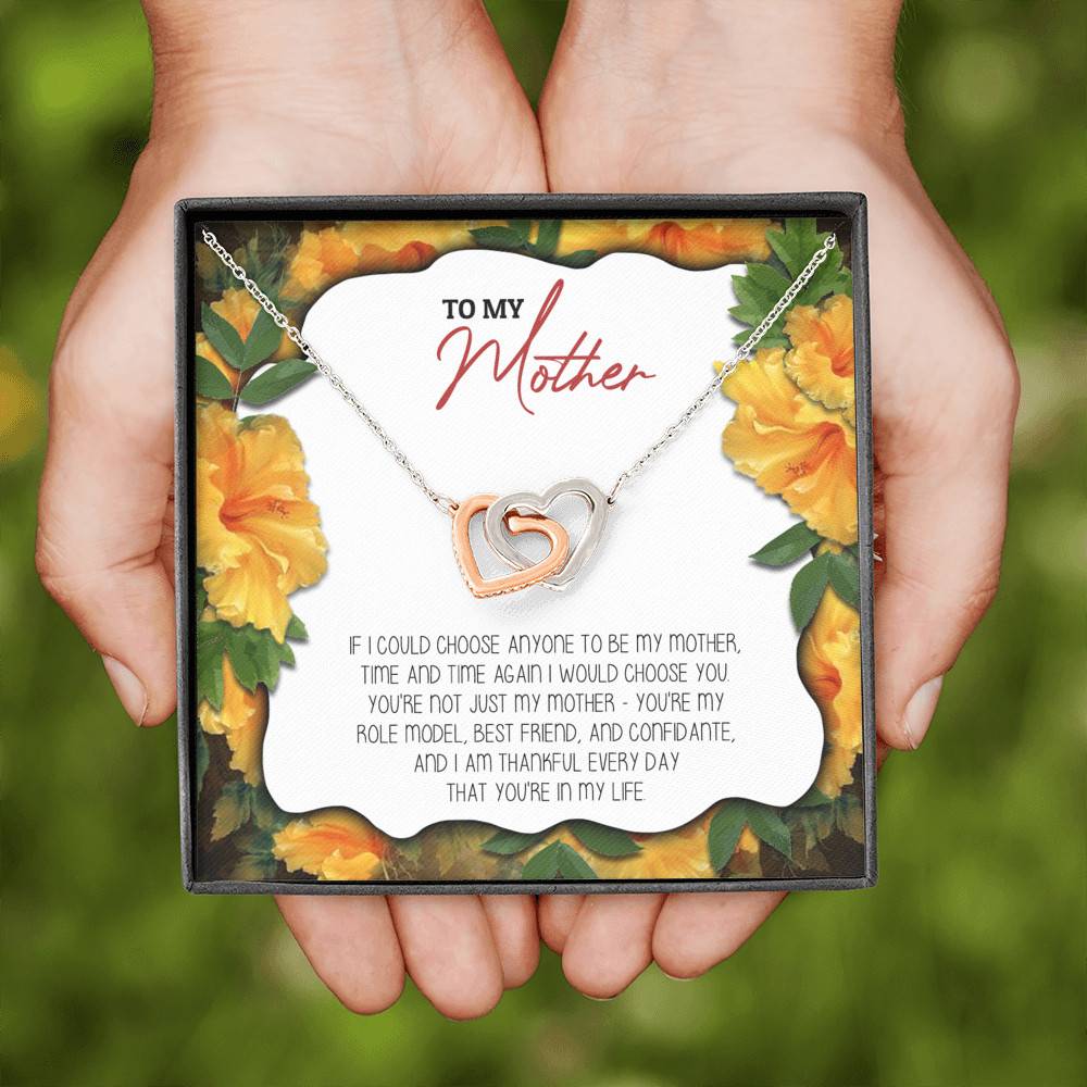 To My Mother If I Could Choose Anyone To Be My Mother Interlocking Hearts Pendant Necklace - Mom Jewelry