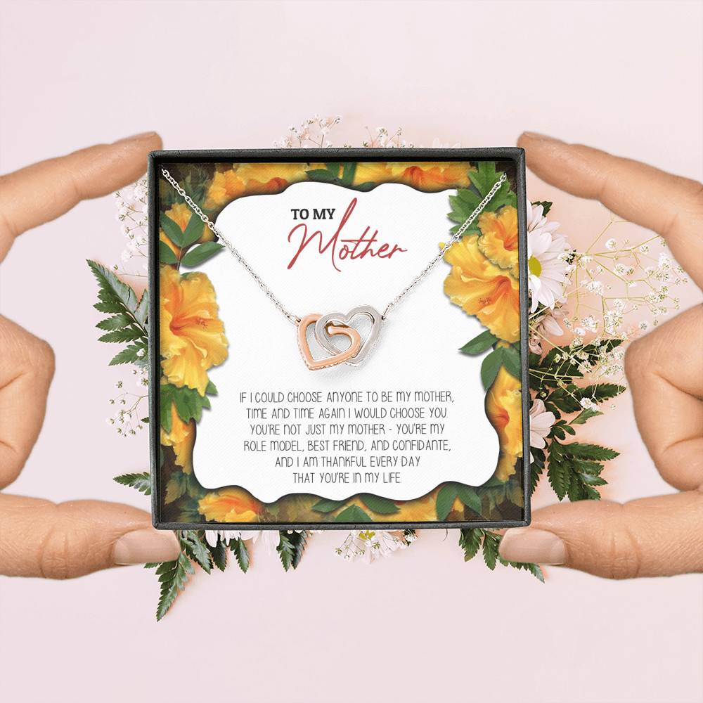 To My Mother If I Could Choose Anyone To Be My Mother Interlocking Hearts Pendant Necklace - Mom Jewelry