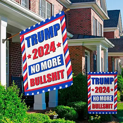 Alternative view of Trump 2024 No More Bullshit Garden Flag - Trump Is Not My President House Flag - Funny Political Wall Flag