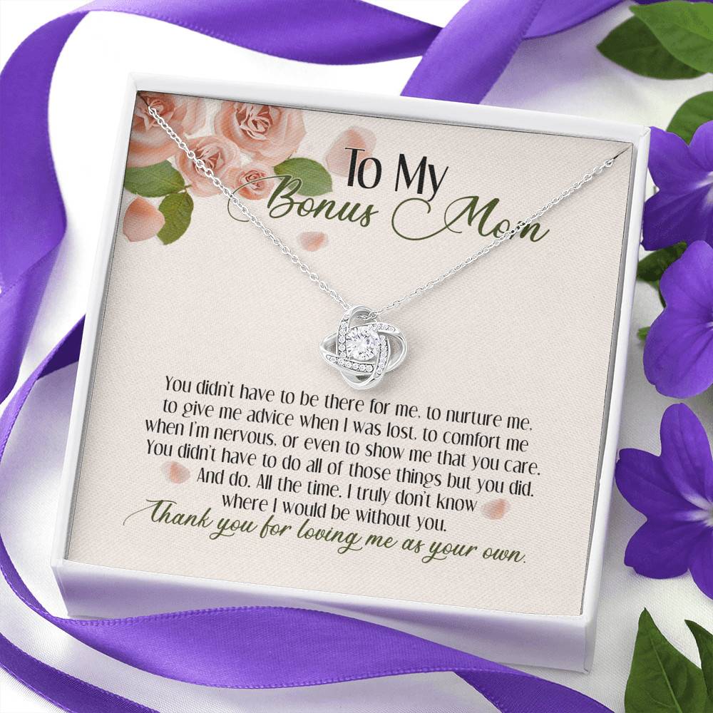 To My Bonus Mom Thank You For Loving Me As Your Own Love Knot Necklace - Step Mom Stepmother Gifts