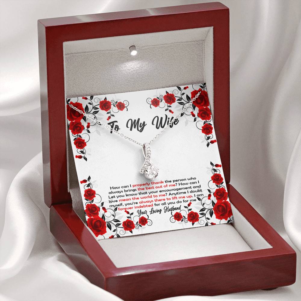 To My Wife How Can I Properly Thank The Person Who Always Brings The Best Put Of Me Alluring Beauty Necklace To My Wife How Can I Properly Thank The Person Who Always Brings The Best Put Of Me Alluring Beauty Necklace