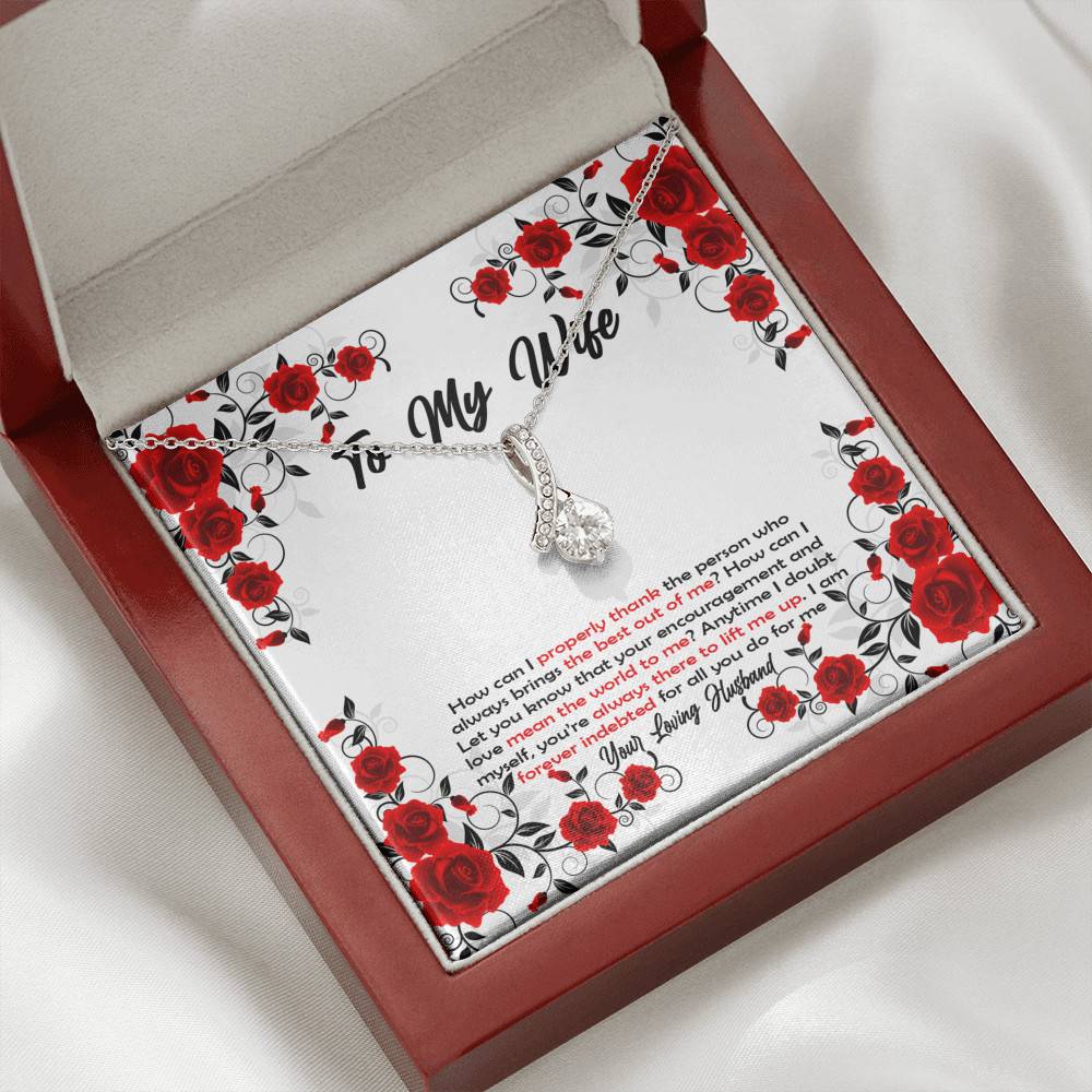 To My Wife How Can I Properly Thank The Person Who Always Brings The Best Put Of Me Alluring Beauty Necklace To My Wife How Can I Properly Thank The Person Who Always Brings The Best Put Of Me Alluring Beauty Necklace